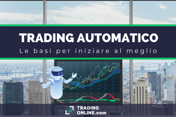 trading automatico guida completa a cura degli esperti di ®TradingOnline.com
