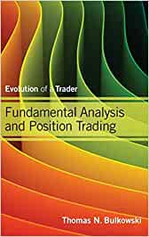 Fundamental Analysis and Position Trading, di T.N. Bukolwski