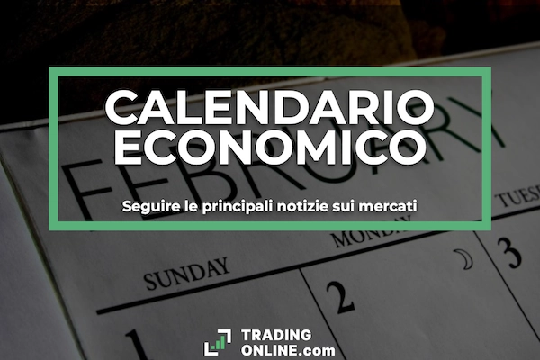 Guida sui calendari economici - a cura di ©TradingOnline.com
