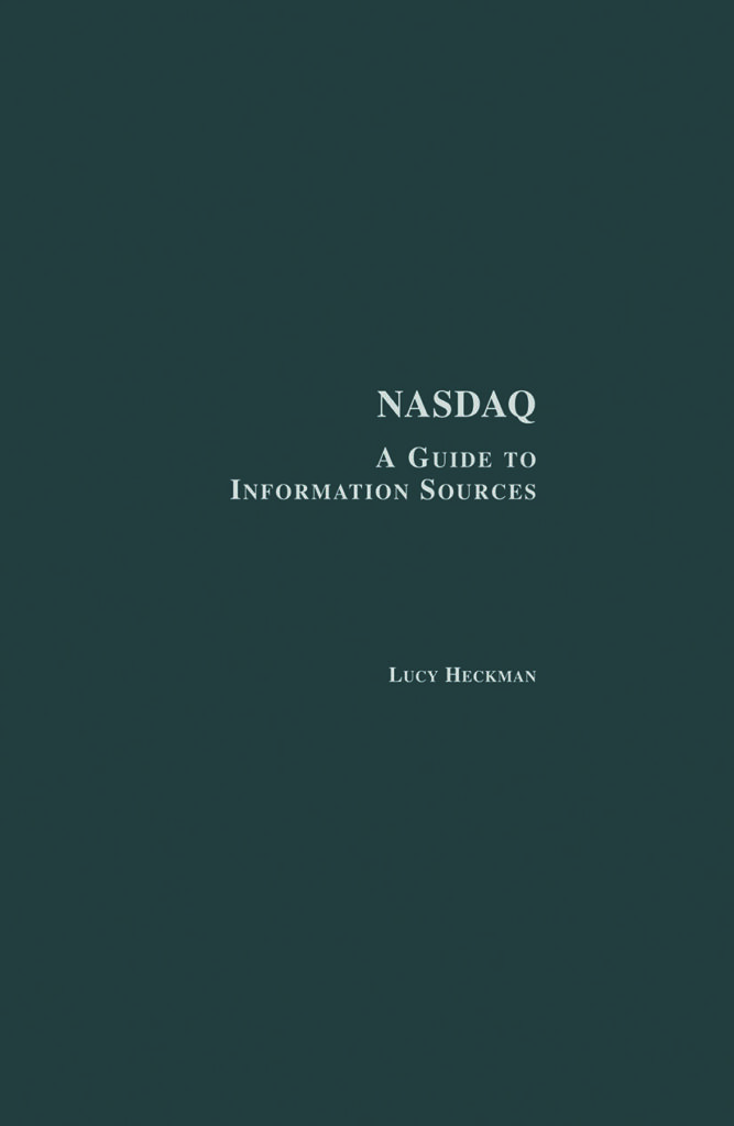 NASDAQ: a guide to information resources, di L. Heckman