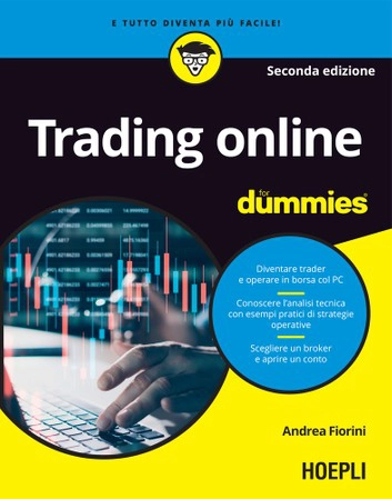 Trading Online for Dummies, di Andrea Fiorini