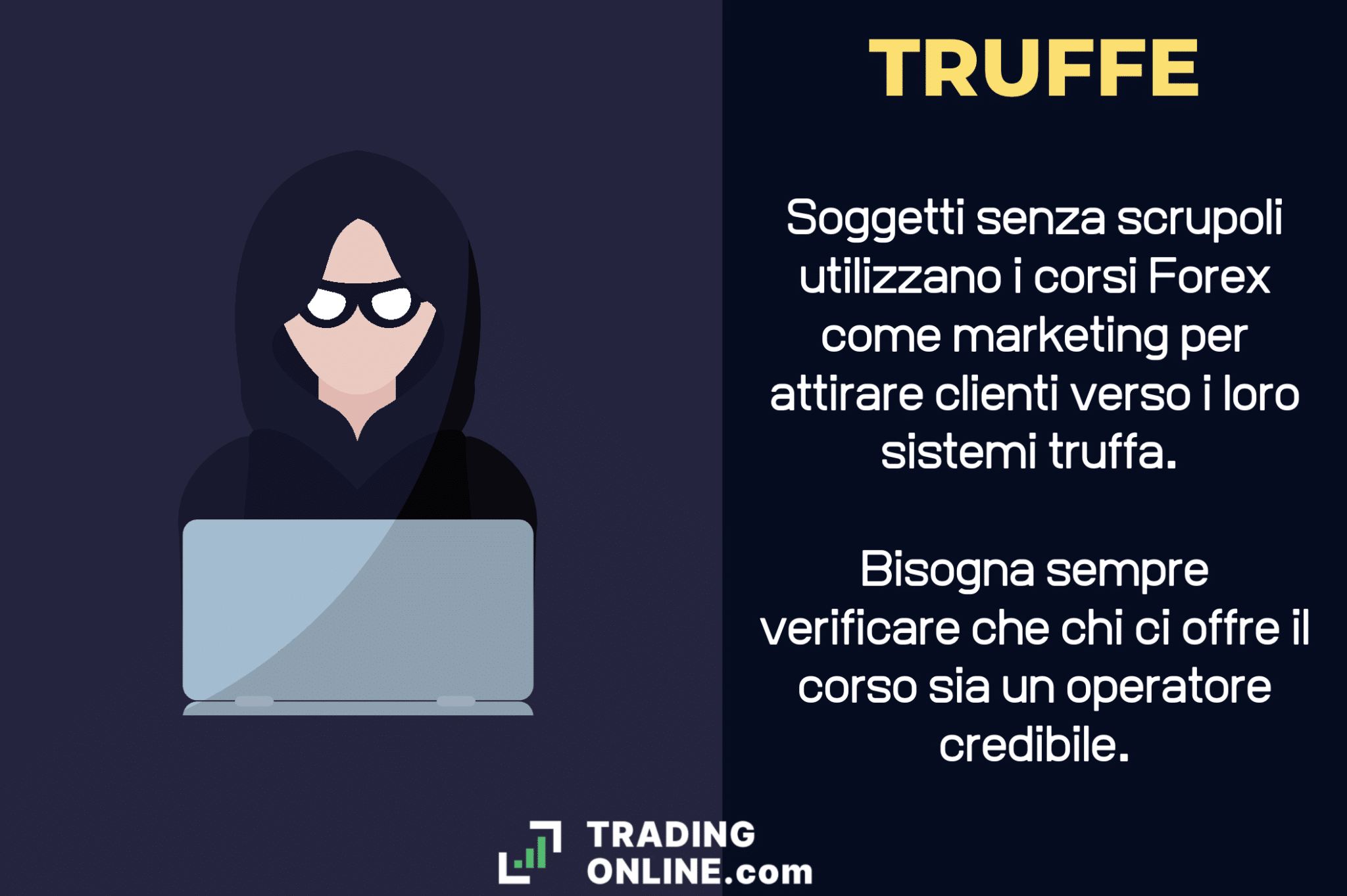 Corso Forex Truffa - infografica a cura di ©TradingOnline.com