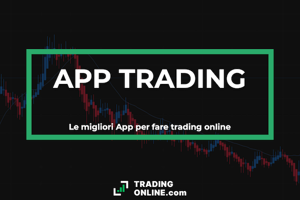 Migliori App Trading