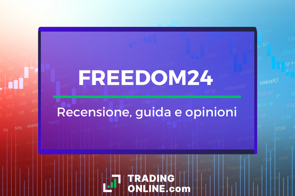 recensione completa del broker online Freedom24 con opinioni verificate e pro e contro