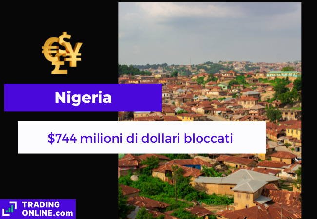 Immagine di copertina "Nigeria, $744 milioni di dollari bloccati", sfondo di una cittadina in Nigeria.