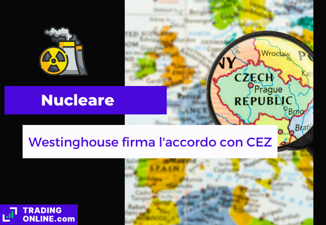 Immagine di copertina, "Westinghouse firma l'accordo con CEZ", sfondo della mappa politica della Repubblica Ceca.