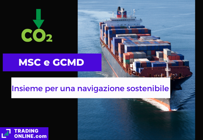 immagine di presentazione della notizia sulla partnership tra MSC e GCMD per decarbonizzare l'industria navale