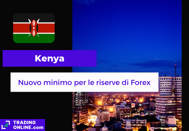 presentazione della notizia secondo cui le riserve Forex del Kenya hanno toccato un nuovo minimo