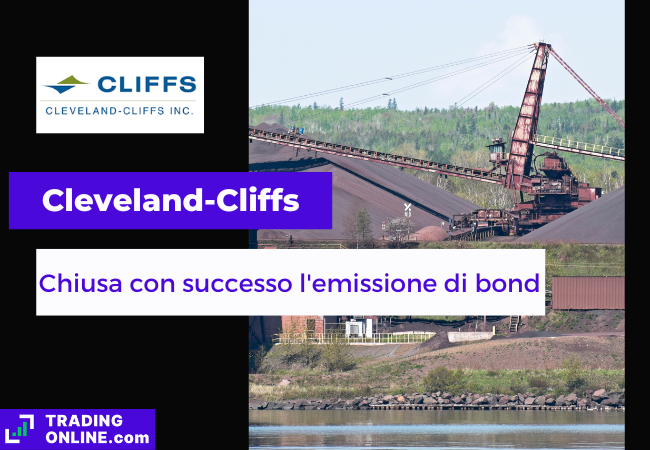 presentazione della notizia secondo cui cleveland-cliffs ha chiuso con successo un'emissione di bond