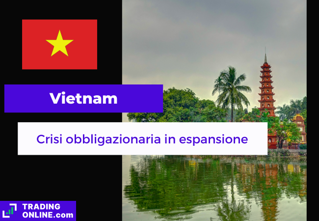 presentazione della notizia sulla crisi obbligazionaria in Vietnam