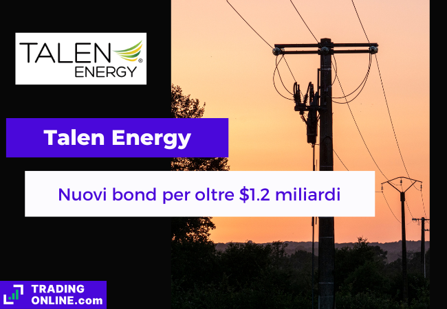 presentazione della notizia sui nuovi bond di Talen Energy