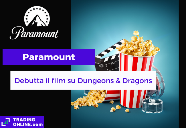 presentazione della notizia sull'investimento di Paramount nel film di Dungeons & Dragons