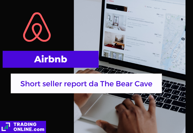 presentazione della notizia secondo cui The Bear Cave ha pubblicato uno short seller report su Airbnb