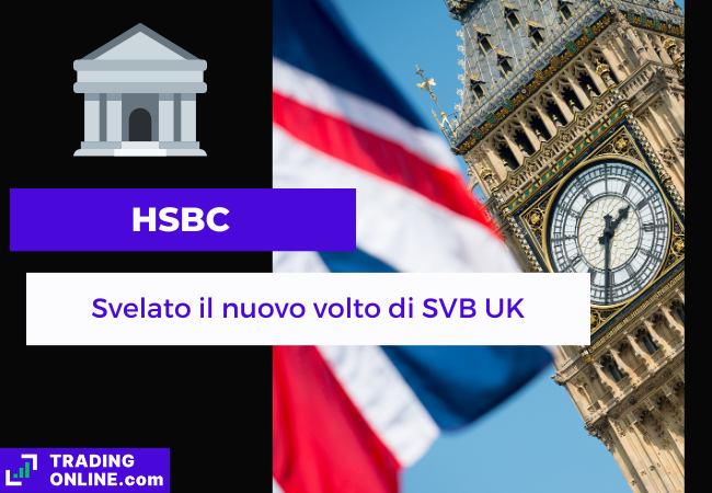 immagine di presentazione della notizia su HSBC che trasforma SVB UK nell'era dell'innovazione