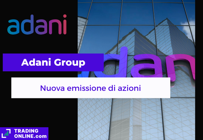 presentazione della notizia sulla nuova emissione di azioni del Gruppo Adani