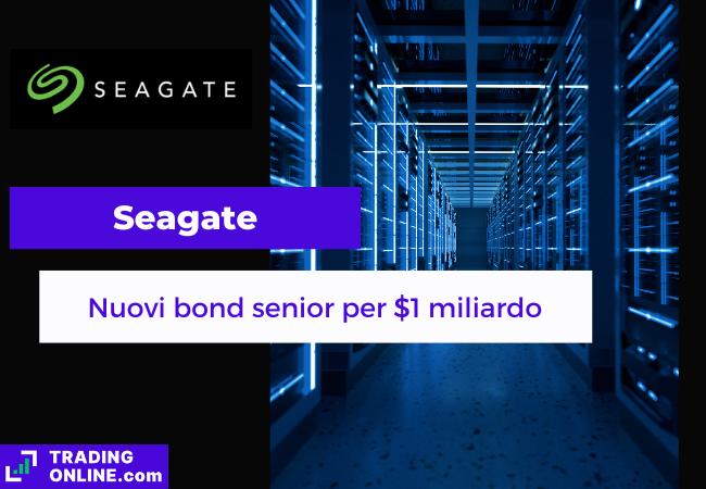 presentazione della notizia sulla nuova emissione di obbligazioni di Seagate