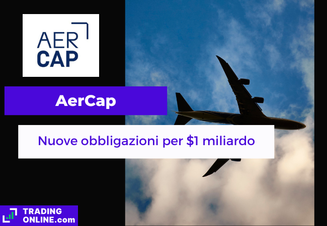 presentazione della notizia sulla nuova emissione di bond di AerCap
