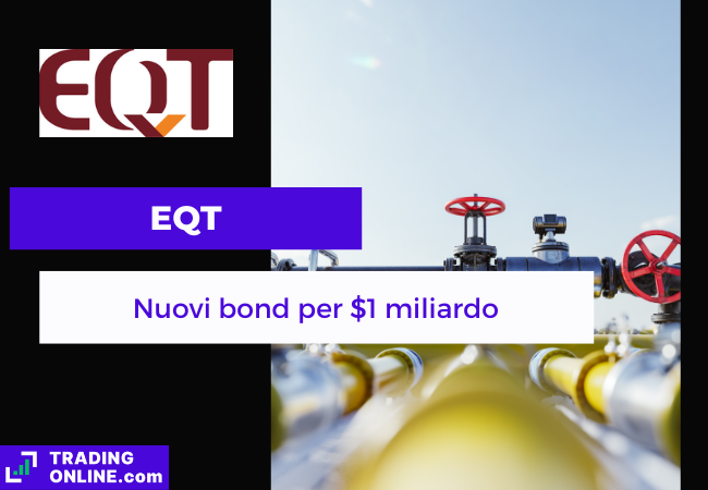 presentazione della notizia sulla nuova emissione di obbligazioni di EQT Corporation