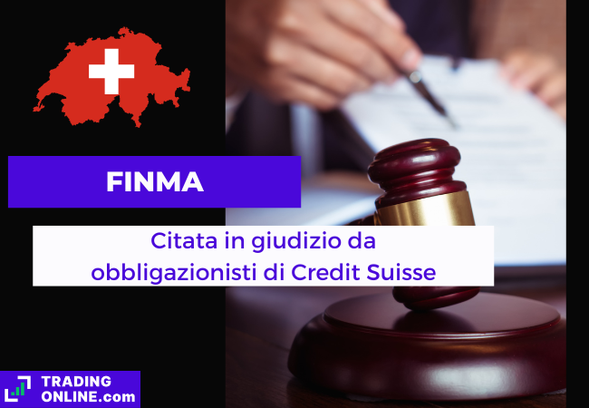 immagine di presentazione della notizia sui detentori di obbligazioni AT1 di Credit Suisse che citano in giudizio la FINMA