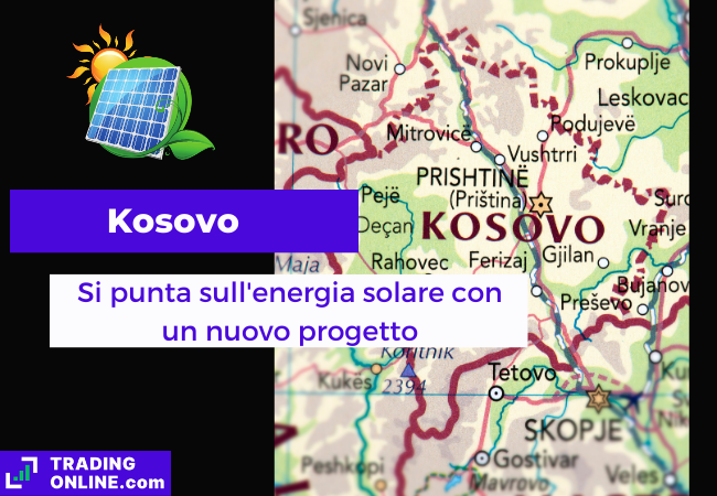 immagine di presentazione della notizia sulla costruzione del nuovo impianto solare avviata in Kosovo
