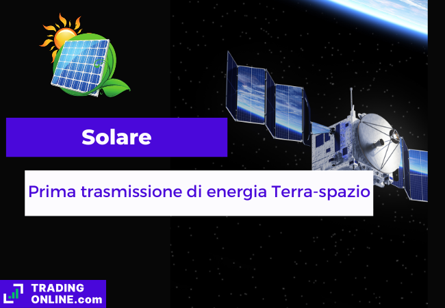 presentazione della notizia sul successo del space solar power demonstrator