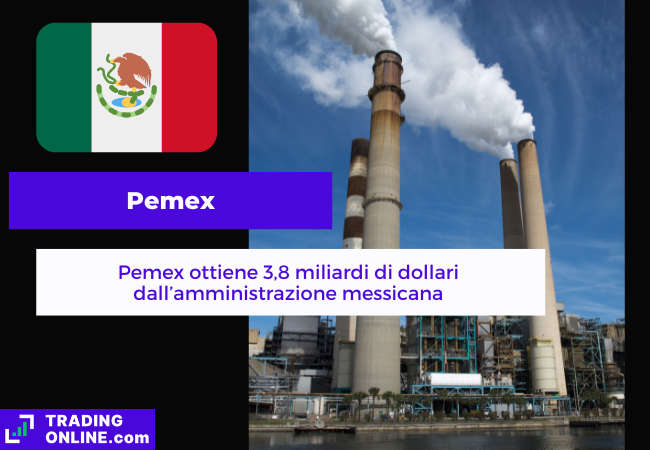 Il governo messicano eroga quasi 4 miliardi di dollari per la compagnia petrolifera di stato Pemex