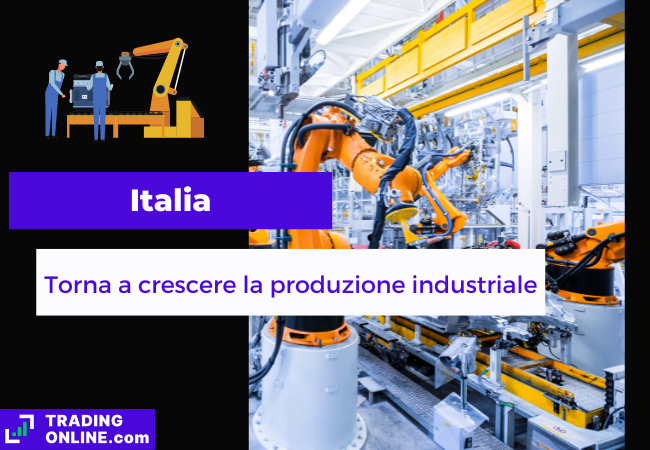 presentazione della notizia sugli ultimi dati sulla produzione industriale in Italia