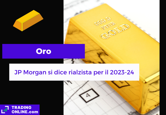 presentazione della notizia sul record del prezzo dell'oro nel 2023-24 secondo JP Morgan