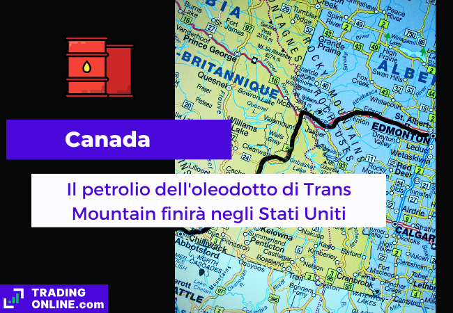 Immagine di copertina, "Canada, Il petrolio dell'oleodotto di Trans Mountain finirà negli Stati Uniti", sfondo del tracciato della pipeline Trans Mountain.