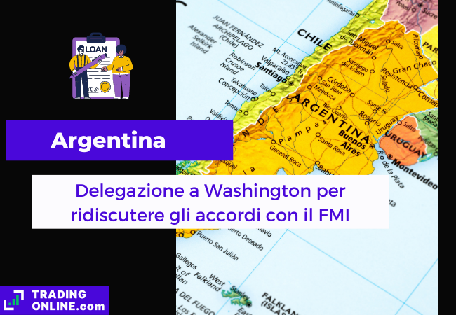 Immagine di copertina, "Argentina, Delegazione a Washington per ridiscutere gli accordi con il FMI", sfondo della mappa politica del sud America.