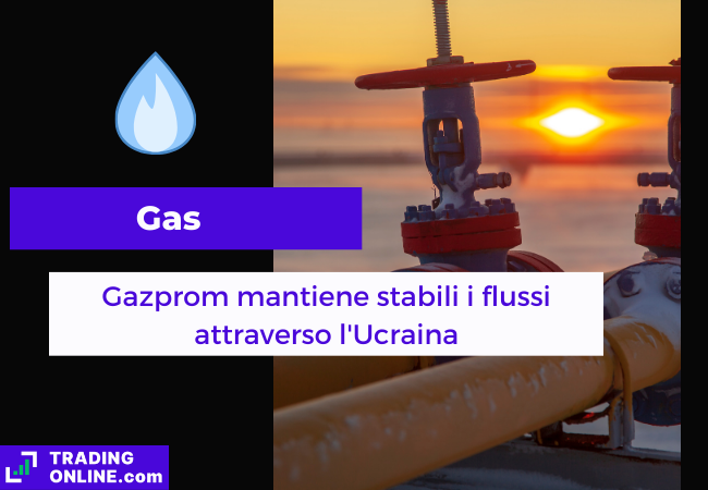 Immagine di copertina, "Gas, Gazprom mantiene stabili i flussi attraverso l'Ucraina", sfondo di un gasdotto al tramonto.