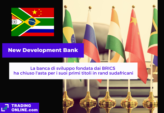 La “BRICS bank” emette le prime obbligazioni in rand sudafricani