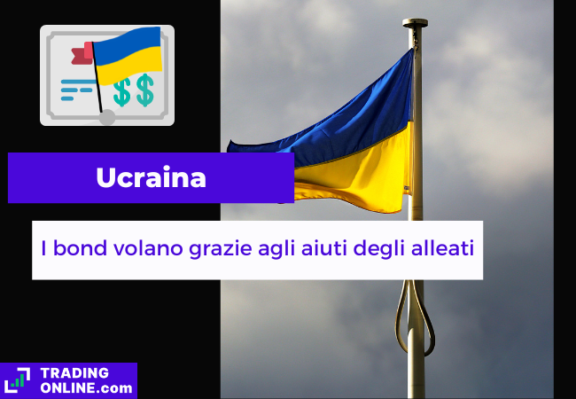 presentazione della notizia sul rialzo dei bond ucraini