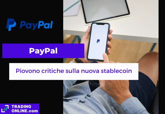 presentazione della notizia sulle critiche alla stablecoin di PayPal