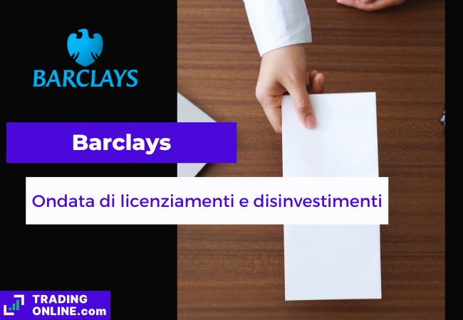 presentazione della notizia sui nuovi licenziamenti di Barclays e Goldman Sachs