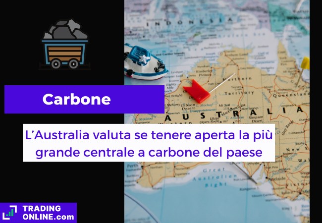 Immagine di copertina, "Carbone, L'Australia valuta se tenere aperta la più grande centrale a carbone del paese", sfondo della mappa politica dell'Australia.