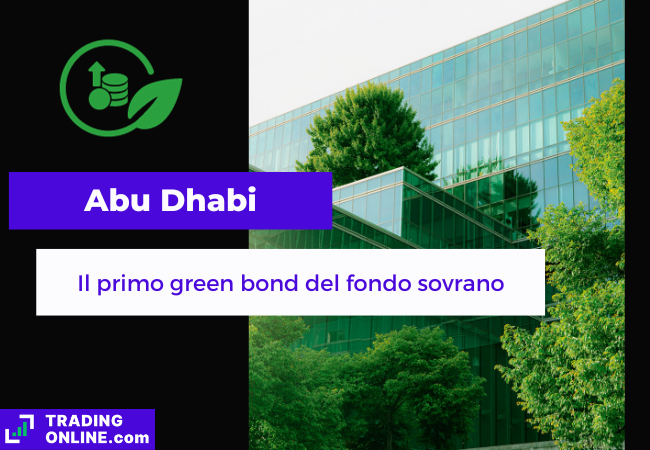 presentazione della notizia sui nuovi green bond di Mubadala