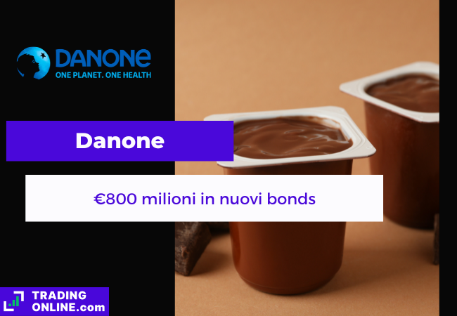 presentazione della notizia sui nuovi bond di Danone
