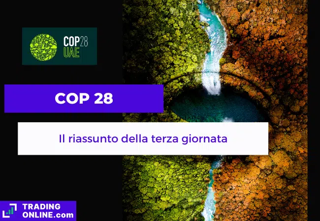 presentazione della notizia su riassunto della terza giornata del COP 28
