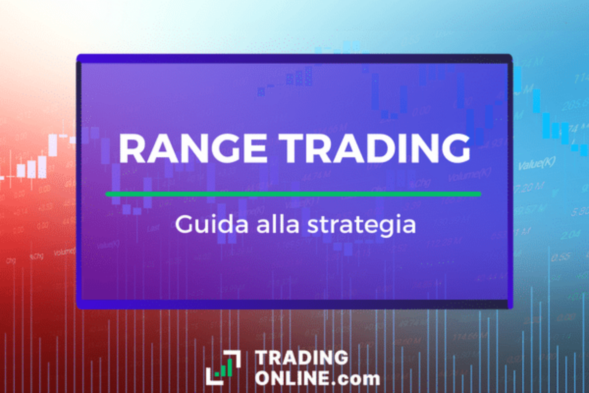 Strategie di Trading: 🥇Migliori 10