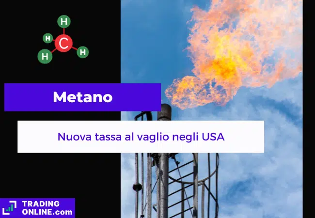 presentazione della notizia su valutazione nuova tassa sul metano negli USA