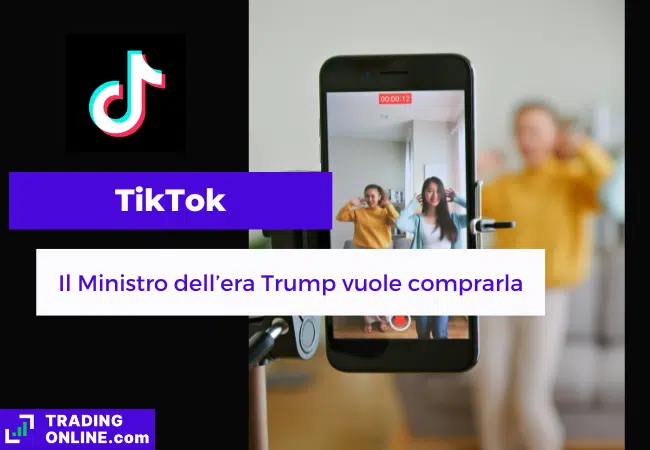 presentazione della notizia su ex-Ministro USA che vuole comprare TikTok