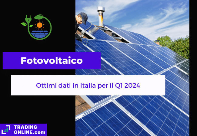 presentazione della notizia su dati relativi alle installazioni di fotovoltaico in Italia nel Q1 2024