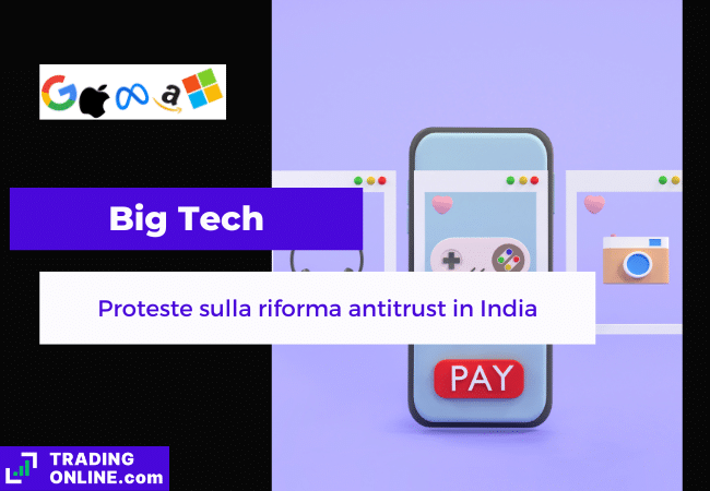 presentazione della notizia su Big Tech che osteggia la riforma antitrust in India