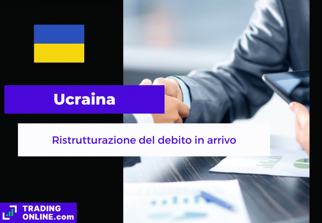 presentazione della notizia su piano di ristrutturazione del debito in Ucraina