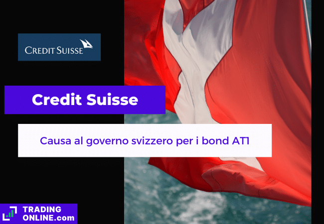presentazione della notizia su obbligazionisti AT1 che fanno causa a Credit Suisse