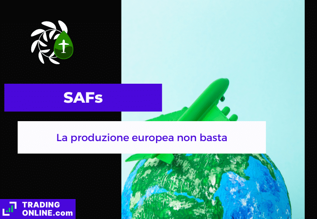 presentazione della notizia su produzione insufficiente di SAFs in Europa